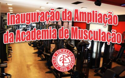 Inauguração da Ampliação da Academia de Musculação